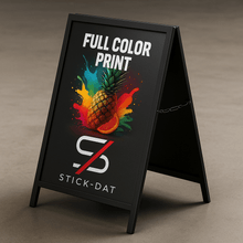 Load image into Gallery viewer, A-frame sign with colorful pineapple graphic and Stick-Dat logo on a brown background