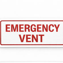 Load image into Gallery viewer, Rectangular sign with 'EMERGENCY VENT' text on a white background
