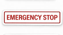 Load image into Gallery viewer, Rectangular red 'EMERGENCY STOP' sign on a white background