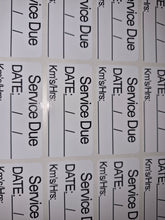 Load image into Gallery viewer, Multiple 'Service Due' labels with fields for date, kilometers, and hours on a white background.