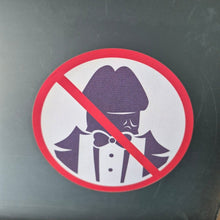 Load image into Gallery viewer, Prohibition No Dickheads Allowed sticker with a red circle and diagonal line over an illustration of a person smoking, on a dark background.