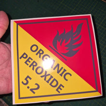 Load image into Gallery viewer, hand holding a Organic peroxide decal