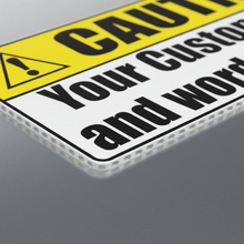 Load image into Gallery viewer, Caution Sign Material