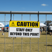 Load image into Gallery viewer, Caution Sign Outdoor Event
