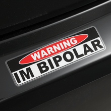 Load image into Gallery viewer, Close-up of sticker on bumper bipolar sticker