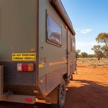 Load image into Gallery viewer, Do Not Overtake on Camper Trailer