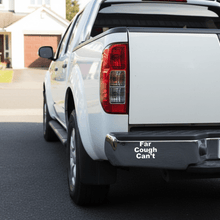 Load image into Gallery viewer, Far Cough Can't on Navara