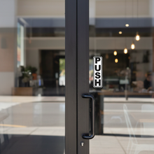 Load image into Gallery viewer, PUSH Sign 35x120mm Vertical on Glass Door