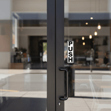 Load image into Gallery viewer, PUSH Sign 35x120mm Vertical on Glass Door