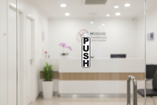 Load image into Gallery viewer, PUSH Sign on Clinic