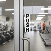 Load image into Gallery viewer, PUSH Sign on Gym