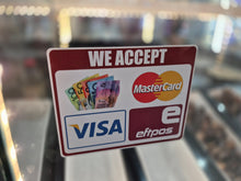 Load image into Gallery viewer, Sticker indicating acceptance of various payment methods including Visa, MasterCard, and eftpos on a blurred background.