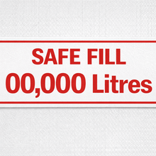 Load image into Gallery viewer, Red and white sign with 'SAFE FILL 00,000 Litres' text on a textured white background