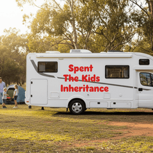 Load image into Gallery viewer, Spent The Kids Inheritance - white motorhome red decal