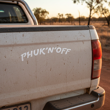 Load image into Gallery viewer, Ute Tailgate phuk-n-off decal