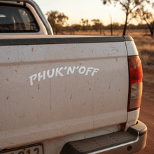 Load image into Gallery viewer, Ute Tailgate phuk-n-off decal
