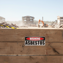 Load image into Gallery viewer, Warning Asbestos on wooden hoarding