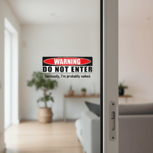 Load image into Gallery viewer, warning do not enter decal On glass sliding door