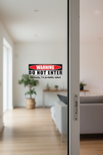 Load image into Gallery viewer, warning do not enter decal On glass sliding door