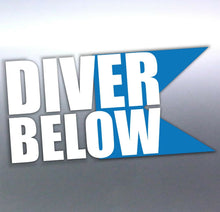 Load image into Gallery viewer, Alpha flag DIVER BELOW Vinyl cut Car boat Sticker