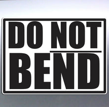 Load image into Gallery viewer, 100 DO NOT BEND (Black) Quality Vinyl Sticker Post