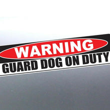 Load image into Gallery viewer, Warning Guard dog on duty Sticker 200x70 mm design stop