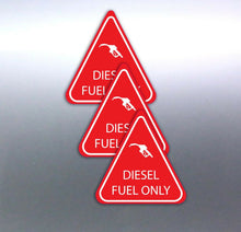 Load image into Gallery viewer, 3 DIESEL FUEL ONLY stickers red and white triangle