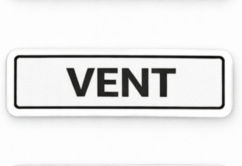 Rectangular sign with 'VENT' text on a white background
