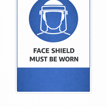 Load image into Gallery viewer, Sign with a face shield icon and text 'Face Shield Must Be Worn' on a white background
