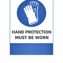 Load image into Gallery viewer, Sign with a glove icon and text 'Hand protection must be worn' on a white background
