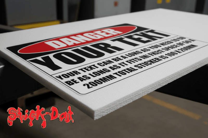 Custom Warning Signs Close-Up