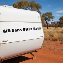 Load image into Gallery viewer, Gill Sans on caravan

