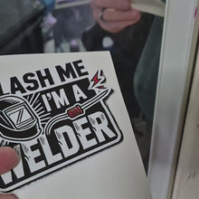 Load and play video in Gallery viewer, Flash me I'm a welder funny video application demo
