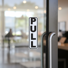 Load image into Gallery viewer, PULL Sign 35x120mm Vertical on Glass Door
