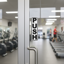 Load image into Gallery viewer, PUSH Sign on Gym

