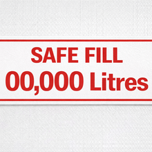 Load image into Gallery viewer, Red and white sign with 'SAFE FILL 00,000 Litres' text on a textured white background
