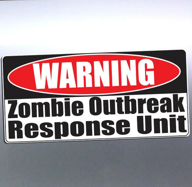 Warning Zombie Outbreak Response Unit hazard walki