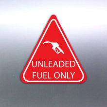 Load image into Gallery viewer, UNLEADED FUEL ONLY stickers red white triangle vin
