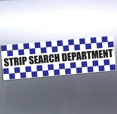 Police Strip Search Department funny cops bacon un