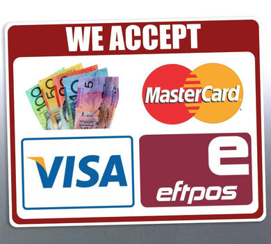 We accept Eftpos sticker 110mm mastercard visa E g