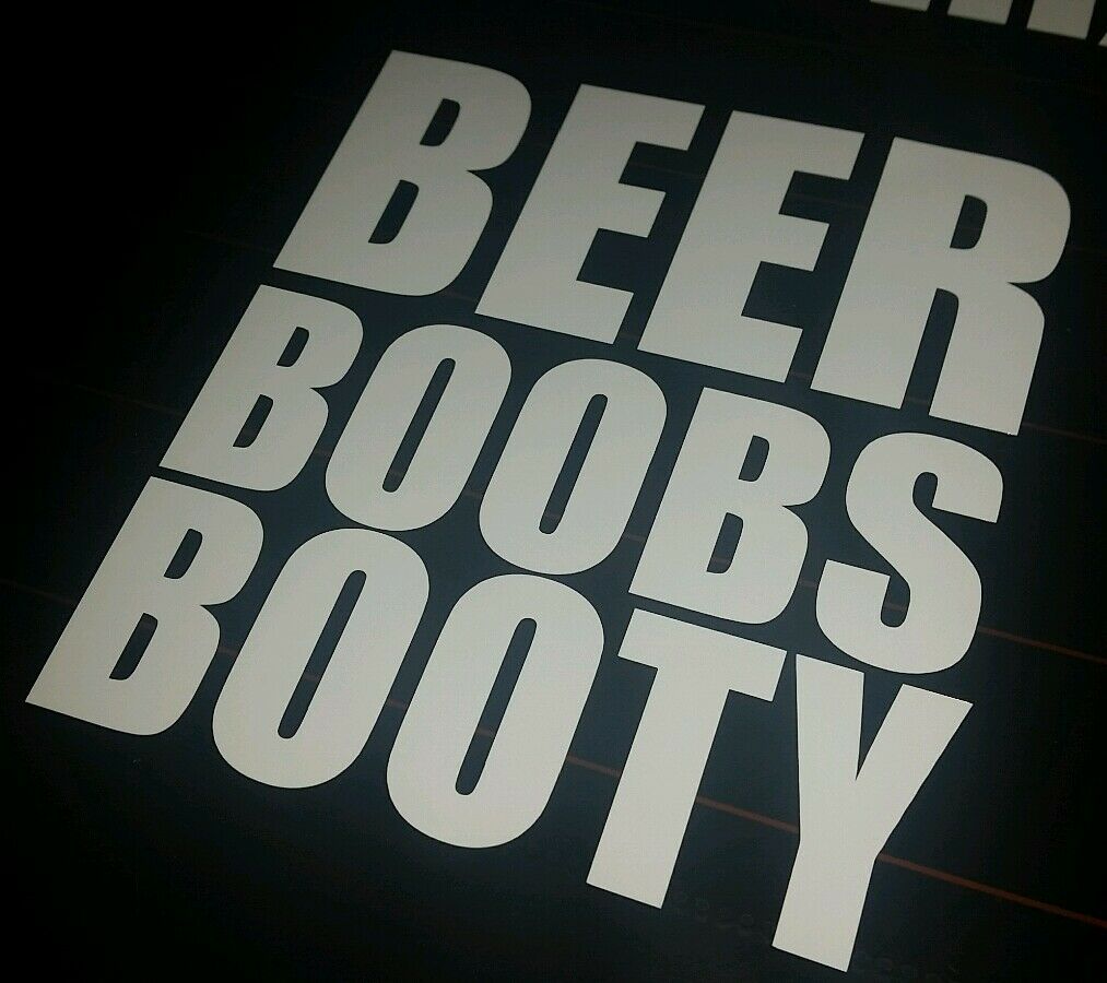 BEER BOOBS BOOTY The 3 B's funny 105x120 mm Vinyl 