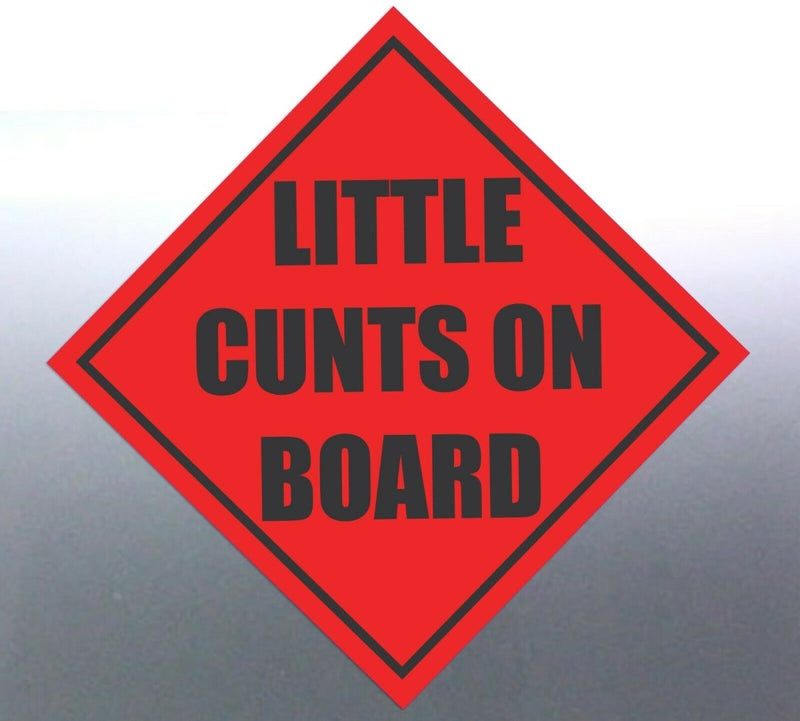 Little C@#ts on board sticker Sign vinyl cut design