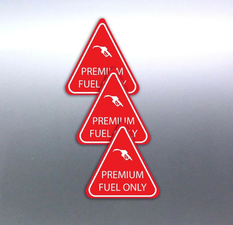 3 PREMIUM FUEL ONLY stickers red and white triangl