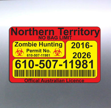 Zombie Hunting Permit 80 x 130 mm Northern Territo