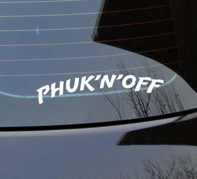 Phuk'n'off sticker 460X100 mm vinyl cut sticker fi