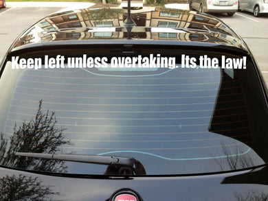 keep left unless overtaking its the law decal 1.2 