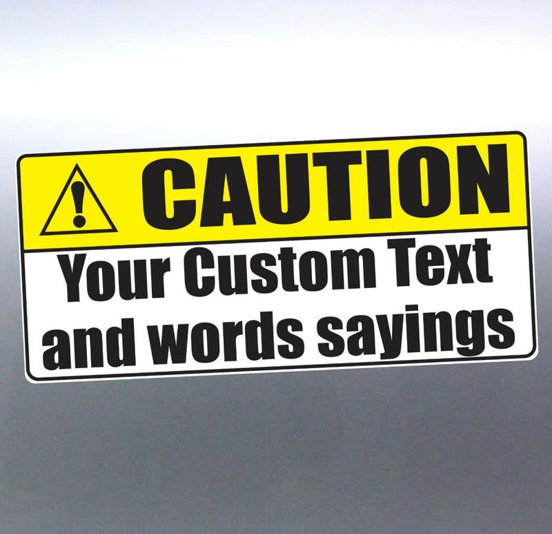 Caution Plastic sign with Your Text Custom Words a