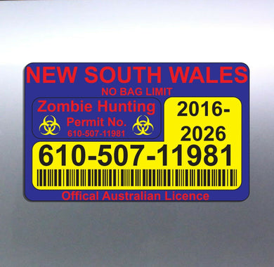 Zombie Hunting Permit 80 x 130 mm New South Wales 