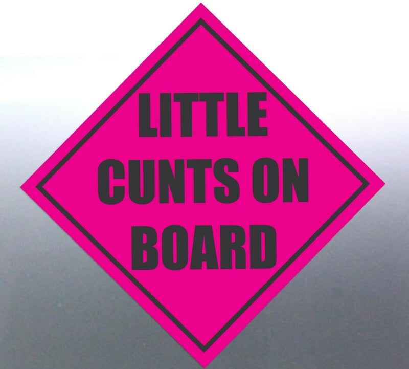 4 Little C@#ts on board sticker Sign vinyl cut baby