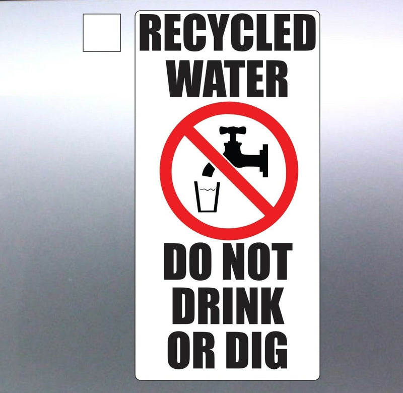 Recycled water do not drink Corflute Plastic Sign 